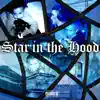 JTrussy - Star In the Hood - EP
